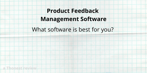 product feedback management software which is best